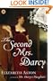 The Second Mrs. Darcy: A Novel