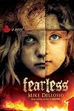 Fearless: A novel 