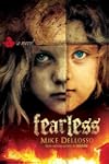 Fearless: A novel