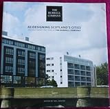 Re: designing Scotland's cities : the first twenty-five years of The Burrell Company