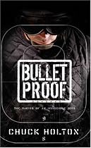 Bulletproof: The Making of an Invincible Mind