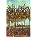 Nathaniel's Nutmeg: How One Man's Courage Changed the Course of History