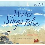 Water Sings Blue ~ Kate Coombs