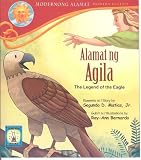 Alamat ng Agila (The Legend of the Eagle)