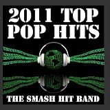 2011 Top Pop Hits