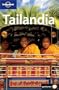 Lonely Planet Tailandia (Lonely Planet Thailand) (Spanish Edition)