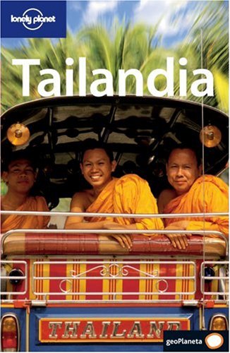 City Travel Guides Discounted  Books : Lonely Planet Tailandia (Lonely Planet Thailand)