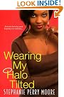 Wearing My Halo...