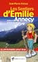 Les sentiers d'Emilie autour d'Annecy et dans les Aravis : 25 promenades pour tous