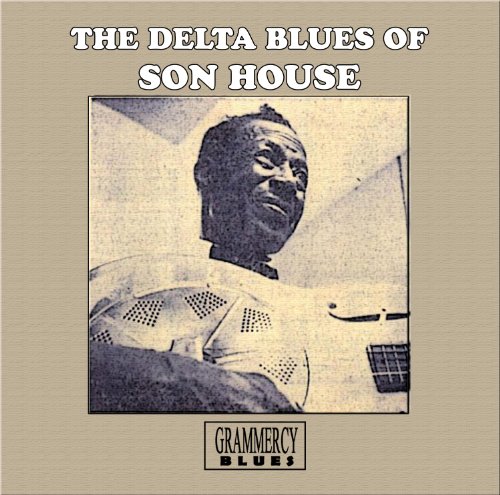 Son House - The Delta Blues Of Son House - Zortam Music