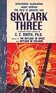 Skylark Three (Bison Frontiers of Imagination Series)
