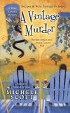 A Vintage Murder: A Wine Lover's Mystery