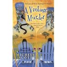 A Vintage Murder: A Wine Lover's Mystery by Michele Scott