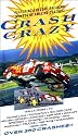 Crash Crazy - Over 350 Crashes! [VHS]