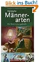 Heimische M�nnerarten: Ein Bestimmungsbuch
