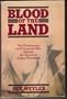 Blood of the land: The government and corporate war against the American Indian Movement