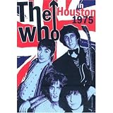 The Who  - Live In Houston 1975