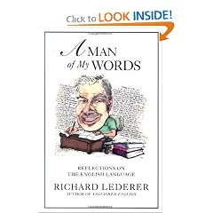 A Man of My Words: Reflections on the English Language