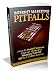 Internet Marketing Pitfalls: Learn How to Avoid Common Internet Marketing Mistakes That Will Kill Your Online Business! AAA+++ (Brand New) Internet Marketing Pitfalls: Learn How to Avoid Common Internet Marketing Mistakes That Will Kill Your Online Business! AAA+++ (Brand New)