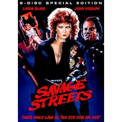 Savage Streets (2 disc remastered edition)