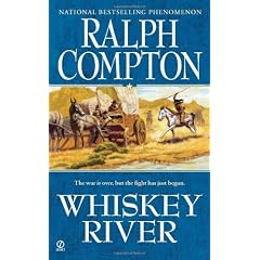 Ralph Compton Whiskey River