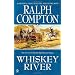 Ralph Compton Whiskey River