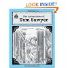 A Guide for Using The Adventures of Tom Sawyer in the Classroom (Literature Unit)