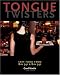 Tongue Twisters: Sexy Food for Stylish People