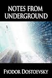 Notes from Underground and The Gambler (Oxford World's Classics)