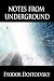 Notes from Underground and The Gambler (Oxford World's Classics)
