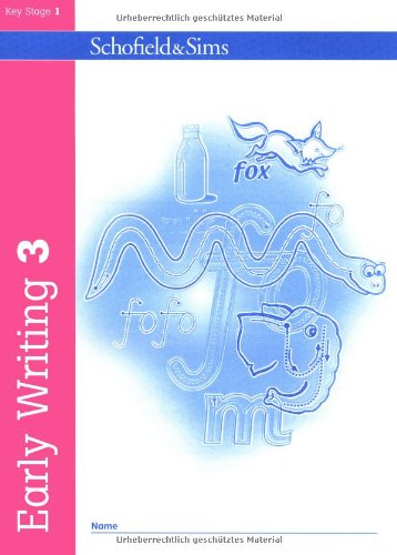 Schofield & Sims Ltd Early Writing: Bk. 3