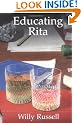 Educating Rita (New Longman Literature 14-18)