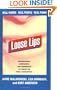 Loose Lips