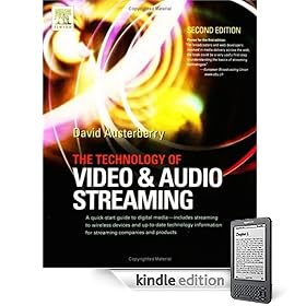 The Technology of Video and Audio Streaming, Second Edition