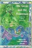 The genie and the fisherman and other tales from the travelling people