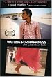 Waiting for Happiness