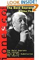 "The Bald Soprano", and Other Plays