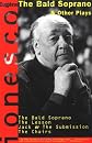 The Bald Soprano and Other Plays