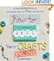 How to Sell Your Crafts Online: A Step-by-Step Guide to Successful Sales on Etsy and Beyond