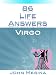 86 Life Answers: Virgo