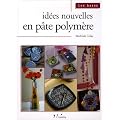 Id�es nouvelles en p�te polym�re