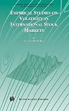 51wyGZ9ApJL. SL160  Empirical Studies on Volatility in International Stock Markets (Dynamic Modeling and Econometrics in Economics and Finance)