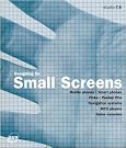 Designing for Small...