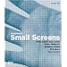 Designing for Small Screens