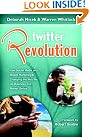 Twitter Revolution: How...