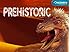 Prehistoric: Season 1