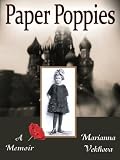 Paper Poppies : A Memoir