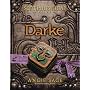 Septimus Heap, Book Six: Darke by Angie Sage