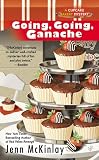 Going, Going, Ganache (Cupcake Bakery