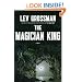 The Magician King: A Novel
